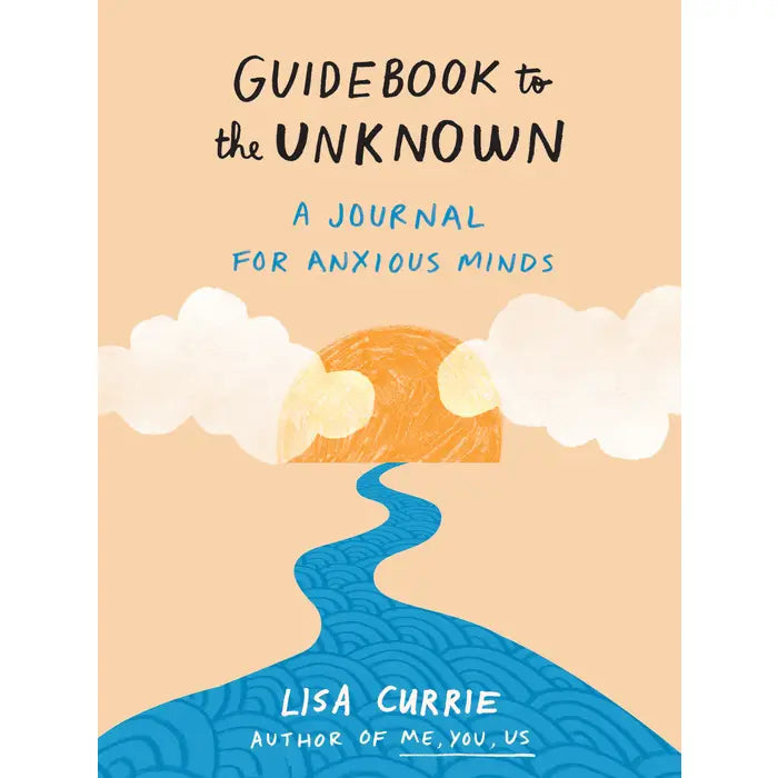 Guidebook to the Unknown - A Journal for Anxious Minds