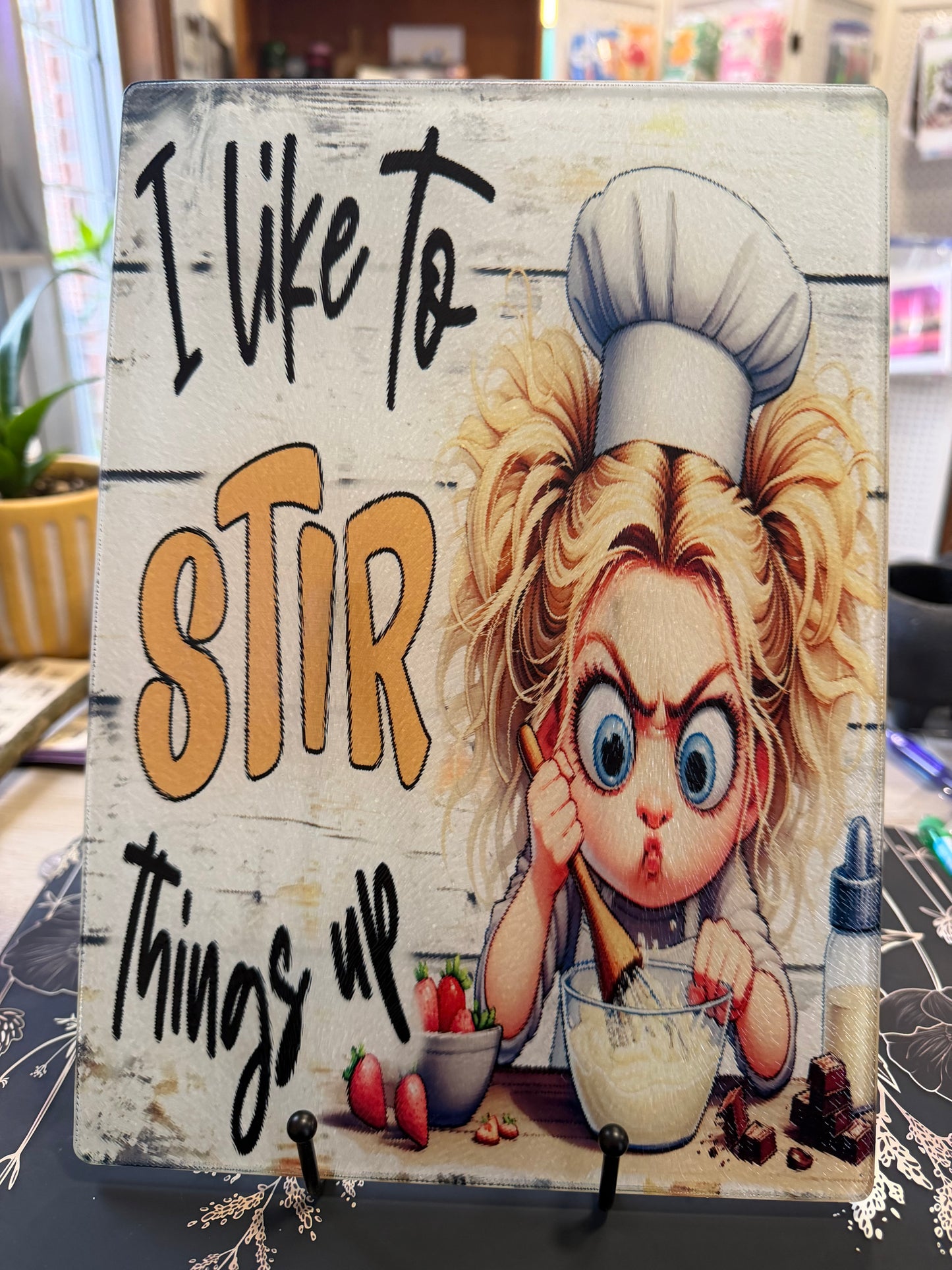 “I Like to Stir Things Up” Cutting Board