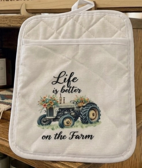 "Life is Better on the Farm" Pot Holder